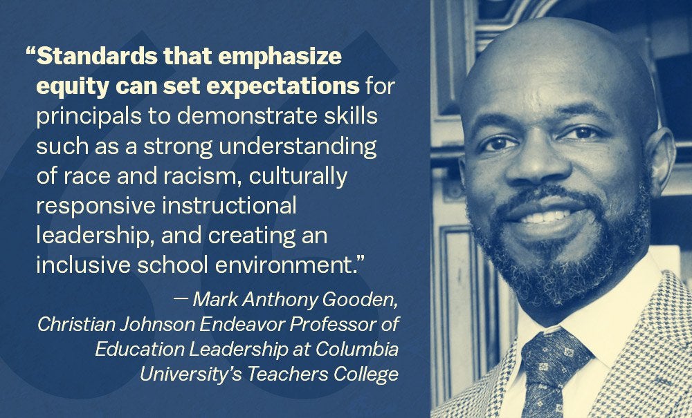 Mark Anthony Gooden, Christian Johnson Endeavor Professor of Education Leadership at Columbia University’s Teachers College